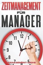 Management-Fähigkeiten Für Führungskräfte- Zeitmanagement Für Manager
