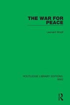Routledge Library Editions: WW2 - The War for Peace