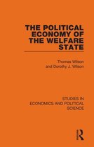 Studies in Economics and Political Science - The Political Economy of the Welfare State