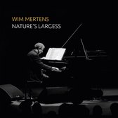 Wim Mertens - Natures Largess (3 CD)