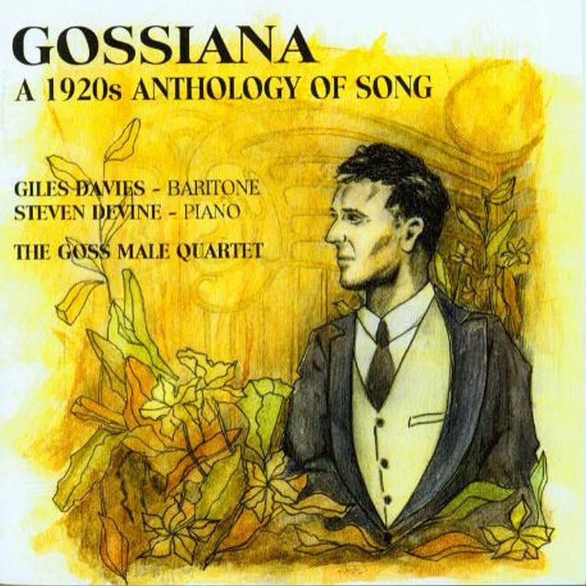 Giles Davies, Steven Devine, Goss Male Quartet - Gossiana - A 1920s Anthology Of Song (CD)