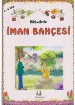Hikayelerle İman Bahçesi (Küçük Boy)