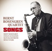 Bernt Rosengren Quartet - Songs (CD)