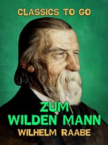 Classics To Go - Zum wilden Mann