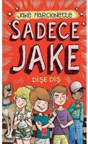 Sadece Jake   Dişe Diş