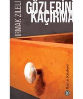 Gözlerini Kacirma