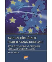 Avrupa Birliğinde Ombudsman Kurumu: Siyasi Bütünleşme ve