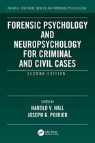 Pacific Institute Series on Forensic Psychology- Forensic Psychology and Neuropsychology for Criminal and Civil Cases
