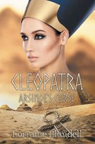 Cleopatra: Arsinoe’s Curse