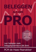 Boek "Beleggen als een pro" met checklist voor de bouw van je portefeuille. Leer beleggen zoals beleggingsadviseurs dat doen.