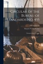 Circular of the Bureau of Standards No. 455