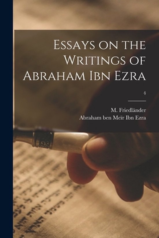 Essays on the Writings of Abraham Ibn Ezra; 4 - cover
