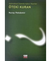 Geleneksel İslamda Aykırı Teoriler  Öteki Kuran