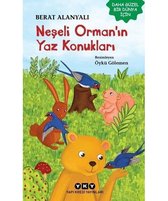 Neşeli Orman'ın Yaz Konukları