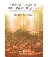 Osmanlıların Drednot Düşleri