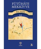 Fütuhat-i Mekkiyye 12