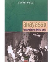 Anayasso   Yansımalarıyla Birlikte Bir Şiir