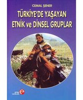 Türkiye'de Yaşayan Etnik ve Dinsel Gruplar