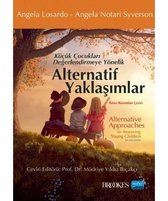 Alternatif Yaklaşımlar   Küçük Çocukları Değerlendirmeye