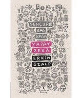 Gençlerle Baş Başa: Yapay Zeka