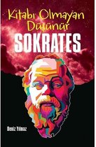 Kitabı Olmayan Düşünür: Sokrates