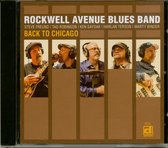 Rockwell Avenue Blues Band - Back To Chicago (CD)