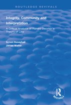 Routledge Revivals - Integrity, Community and Interpretation