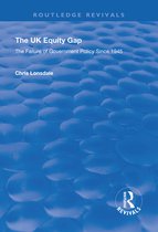 Routledge Revivals - The UK Equity Gap