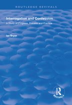 Routledge Revivals - Interrogation and Confession