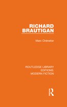 Routledge Library Editions: Modern Fiction - Richard Brautigan