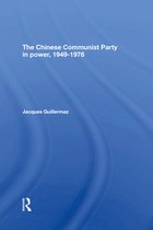 The Chinese Communist Party In Power, 1949-1976