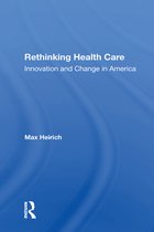 Rethinking Health Care