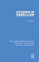 Routledge Library Editions: Political Thought and Political Philosophy - Studies in Rebellion