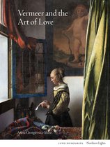 Northern Lights- Vermeer and the Art of Love