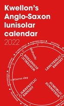 Kwellon's Anglo-Saxon lunisolar calendar 2022