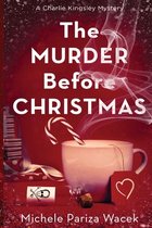 Charlie Kingsley Mysteries-The Murder Before Christmas