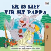 Afrikaans Bedtime Collection- I Love My Dad (Afrikaans Children's Book)