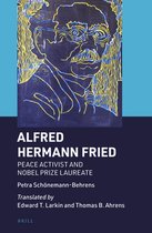 Brill's Specials in Modern History- Alfred Hermann Fried