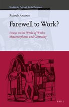Studies in Critical Social Sciences- Farewell to Work?