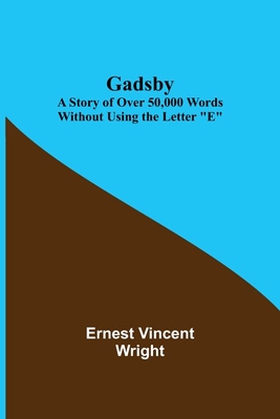 Gadsby 9789355393272 Ernest Vincent Wright Boeken
