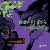 Stockholm Studies in Media Arts Japan- Anime Studies