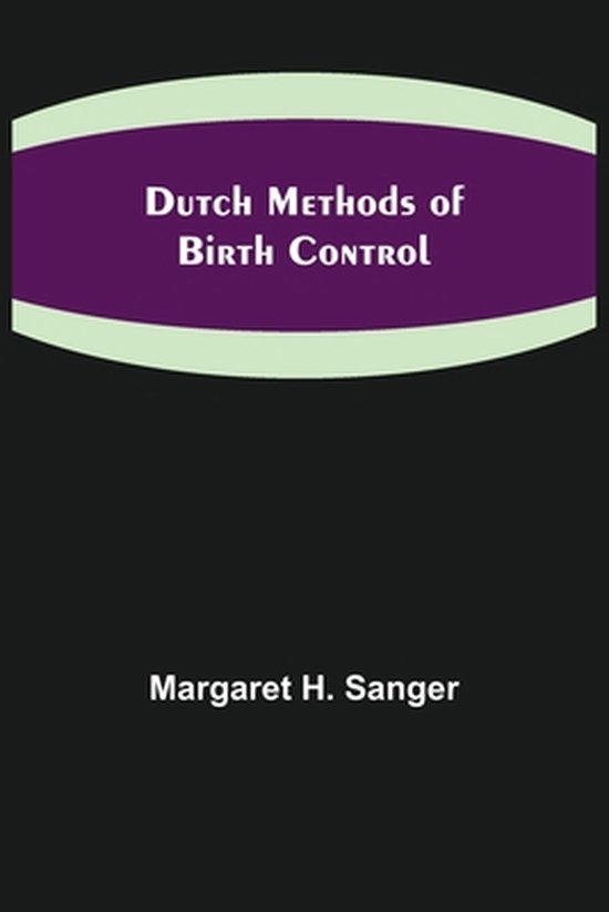 Dutch Methods of Birth Control