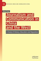 Journalism and Communication in China and the West