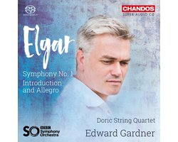 Doric String Quartet, BBC Symphony Orchestra, Edward Gardner - Elgar: Symphony No.1 (SACD)