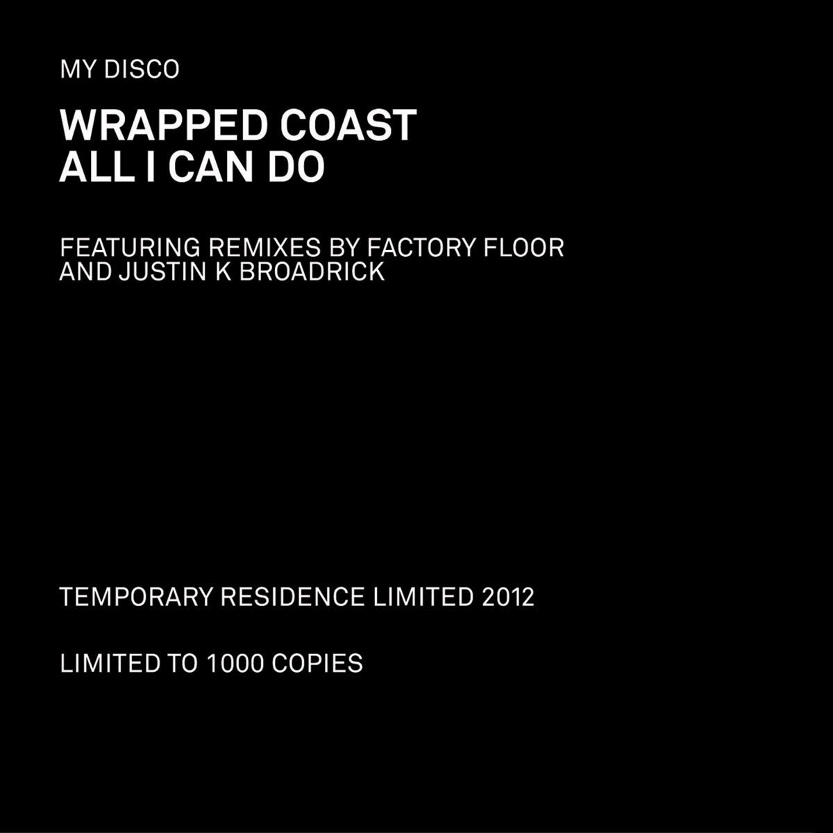My Disco - Wrapped Coast (12" Single)