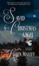 Christmas Holiday Extravaganza - Saved by a Christmas Angel
