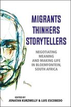 Migrants, Thinkers, Storytellers