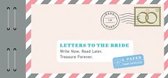 Letters To The Bride