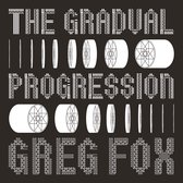 Greg Fox - The Gradual Progression (CD)