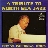 Frans Wieringa Trios - A Tribute To North Sea Jazz (CD)